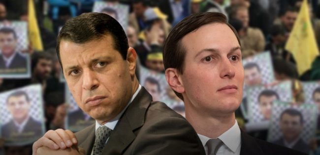 صفقة القرن تبعثه من جديد.. دحلان يراهن على مشروع كوشنر لتصدر المشهد السياسي الفلسطيني